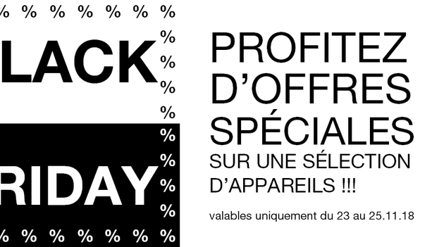 BLACKFRIDAY DU 23 AU 25 NOVEMBRE 2018