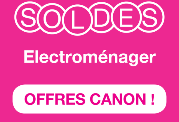 SOLDES 2019 : Profitez d’offres canon sur nos modèles d’exposition !
