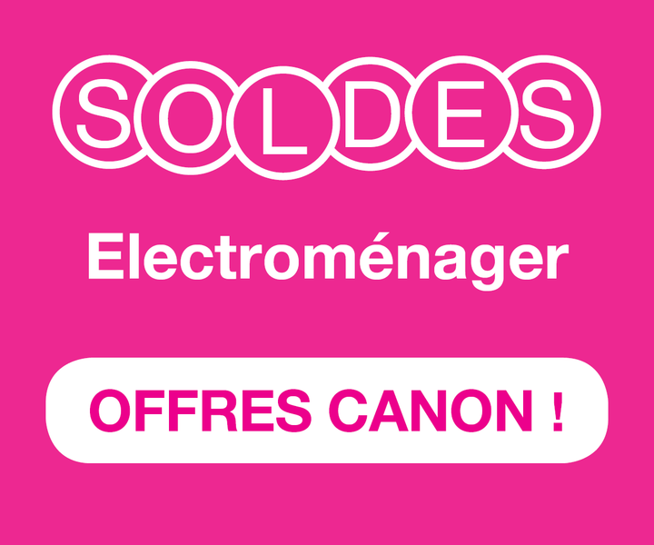 SOLDES 2019 : Profitez d’offres canon sur nos modèles d’exposition !