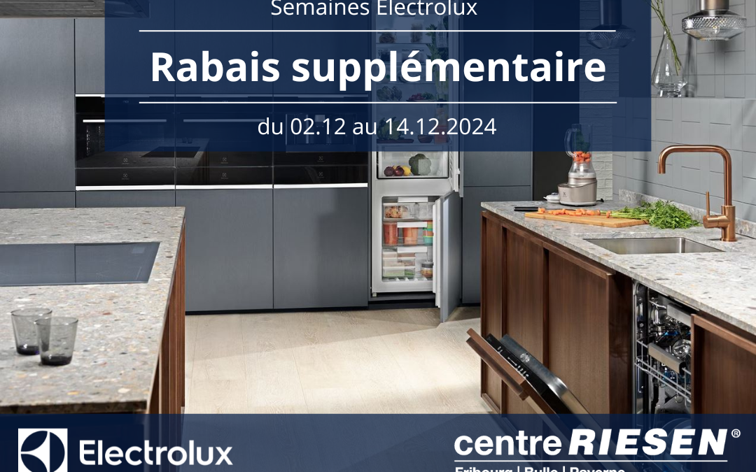 Semaines Electrolux : rabais supplémentaire