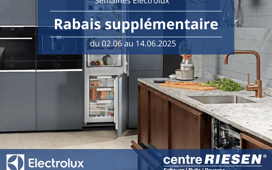 Semaines Electrolux – rabais supplémentaire