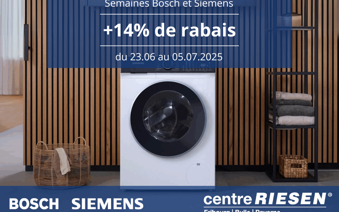 Bosch et Siemens : +14% de rabais supplémentaire