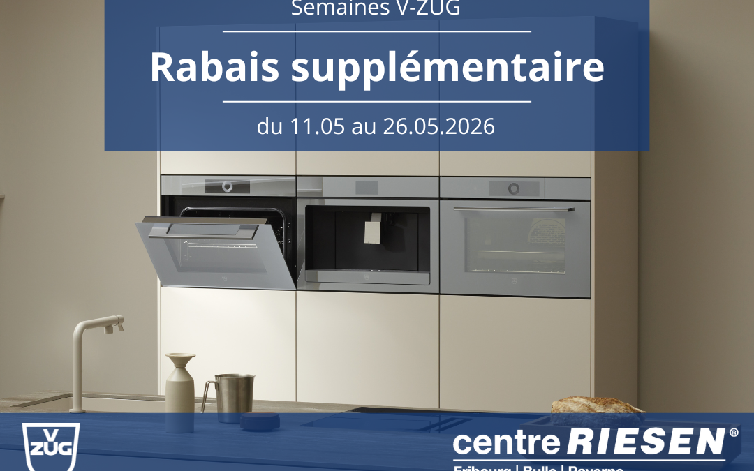 Offre exceptionnelle sur V-ZUG