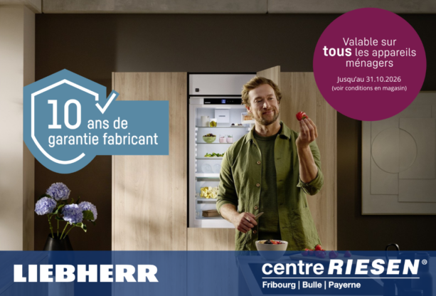 Liebherr : 10 ans de garantie jusqu&rsquo;au 31.10.26